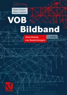 Peter Fröhlich, Walte Winkler, Walter Winkler - VOB Bildband