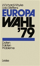 Udo Steffens, Wichar Woyke, Wichard Woyke - Europawahl '79