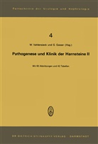 GASSER, Gasser, G. Gasser, Vahlensieck, W Vahlensieck, W. Vahlensieck - Pathogenese und Klinik der Harnsteine II