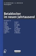 Pete Dominiak, Peter Dominiak, HEUSCH, Heusch, Gerd Heusch - Betablocker im neuen Jahrtausend