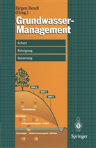 Jürge Beudt, Jürgen Beudt - Grundwasser-Management