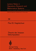 Paul B Hagelschuer, Paul B. Hagelschuer - Theorie der linearen Dekomposition