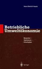 Hans-Dietrich Haasis - Betriebliche Umweltökonomie