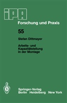 S Dittmayer, S. Dittmayer - Arbeits- und Kapazitätsteilung in der Montage