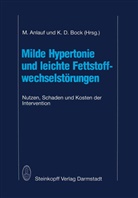 Anlauf, M Anlauf, M. Anlauf, Manfred Anlauf, K. D. Bock, K.D. Bock... - Milde Hypertonie und leichte Fettstoffwechselstörungen