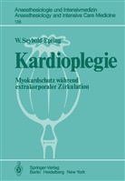 W Seyboldt-Epting, W. Seyboldt-Epting - Kardioplegie