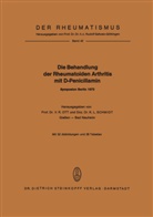 L Schmidt, L Schmidt, V. R. Ott, V.R. Ott, R Ott, V R Ott... - Die Behandlung der Rheumatoiden Arthritis mit D-Penicillamin
