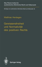 Matthias Herdegen - Gewissensfreiheit und Normativität des positiven Rechts