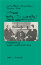Hanne-Margret Birckenbach - Warum haben Sie eigentlich Streit miteinander?
