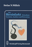 Stefan N Willich, Stefan N. Willich - Der Herzinfarkt