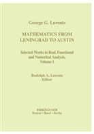 Rudolp A Lorentz, Rudolph A Lorentz, Rudolph A. Lorentz - Mathematics from Leningrad to Austin