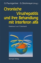 Gusta Paumgartner, Gustav Paumgartner, Strohmeyer, Strohmeyer, Georg Strohmeyer - Chronische Virushepatitis und ihre Behandlung mit Interferon alfa