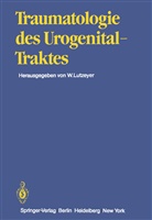 H Braedel, H U Braedel, H. U. Braedel, H.U. Braedel, T Bright, T C Bright... - Traumatologie des Urogenitaltraktes