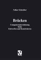 Volker Schreiber - Brücken