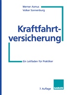Werne Asmus, Werner Asmus, Volker Sonnenburg - Kraftfahrtversicherung
