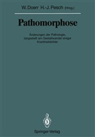 Wilhel Doerr, Wilhelm Doerr, Pesch, Pesch, Hans-Jürgen Pesch - Pathomorphose