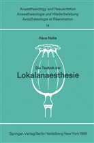 H Nolte, H. Nolte - Die Technik der Lokalanaesthesie