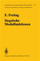 E Freitag, E. Freitag, Eberhard Freitag - Siegelsche Modulfunktionen