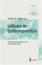 J Müller, J Müller, Mülle, Manfred J. Müller, Pude, Volke Pudel... - Leitfaden der Ernährungsmedizin