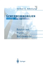 Volker E Amelung, Volker E. Amelung - Gewerbeimmobilien