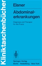 M Eisner, M. Eisner - Abdominalerkrankungen