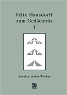 Egber Brieskorn, Egbert Brieskorn - Felix Hausdorff zum Gedächtnis -  Band I
