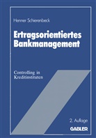 Henner Schierenbeck - Ertragsorientiertes Bankmanagement