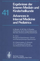 Frick, P Frick, P. Frick, G -A vo Harnack, G -A von Harnack, G. -A. von Harnack... - Ergebnisse der Inneren Medizin und Kinderheilkunde / Advances in Internal Medicine and Pediatrics. Bd.41