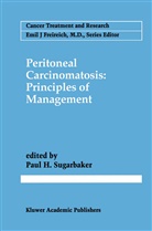 Pau H Sugarbaker, Paul H Sugarbaker, Paul H. Sugarbaker - Peritoneal Carcinomatosis: Principles of Management