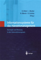 Dieter Ahlert, Jör Becker, Jörg Becker, Rainer Olbrich, Rainer Olbrich u a, Reinhard Schütte - Informationssysteme für das Handelsmanagement