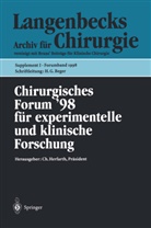 H. G. Beger, H.G. Beger, W. Hartel, W Hartel u a, C. Herfarth, Rothmund... - Chirurgisches Forum '98