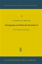 GASSER, Gasser, G. Gasser, Winfrie Vahlensieck, Winfried Vahlensieck - Pathogenese und Klinik der Harnsteine IV