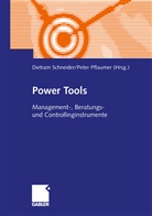 Pflaumer, Pflaumer, Peter Pflaumer, Dietra Schneider, Dietram Schneider - Power Tools