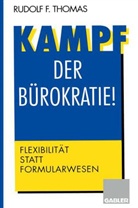 Kampf der Bürokratie!