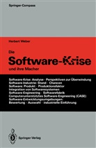 Herbert Weber - Die Software-Krise und ihre Macher
