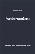 G Ott, G. Ott - Fremdkörpersarkome