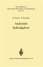 Han Grauert, Hans Grauert, Reinhold Remmert - Analytische Stellenalgebren