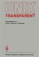 Fred Bach, Pete Domann, Peter Domann, Werner Remmele - UNIX transparent