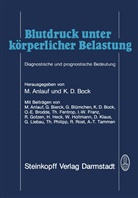 Anlauf, M Anlauf, M. Anlauf, Manfred Anlauf, K. D. Bock, K.D. Bock... - Blutdruck unter körperlicher Belastung