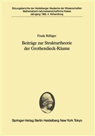 Frank Räbiger - Beiträge zur Strukturtheorie der Grothendieck-Räume