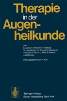 Aulhorn, E Aulhorn, E. Aulhorn, Böke, W Böke, W. Böke... - Therapie in der Augenheilkunde