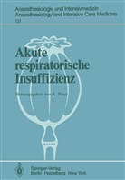 Peter, K Peter, K. Peter - Akute respiratorische Insuffizienz