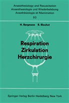 Bergmann, H Bergmann, H. Bergmann, Blauhut, Blauhut, B. Blauhut... - Respiration Zirkulation Herzchirurgie