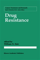 William N. Hait, Willia N Hait, William N Hait - Drug Resistance
