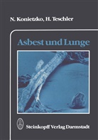 Nikolau Konietzko, Nikolaus Konietzko, H Teschler, H. Teschler - Asbest und Lunge