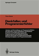 Timm Grams - Denkfallen und Programmierfehler