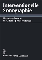 H Holm, H H Holm, H. H. Holm, H.H. Holm, Kvist-Kristensen, Kvist-Kristensen... - Interventionelle Sonographie