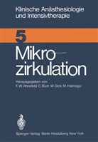 F. W. Ahnefeld, F.W. Ahnefeld, Friedrich W. Ahnefeld, Burri, C Burri, C. Burri... - Mikrozirkulation