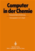 Ziegler, E Ziegler, E. Ziegler - Computer in der Chemie