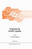 F. X. Malcata, F.X. Malcata, X Malcata, F X Malcata - Engineering of/with Lipases